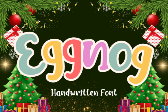 Eggnog: A Handwritten Font That Feels Like a Warm Invitation