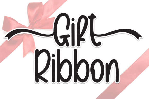 Gift Ribbon: A Handwritten Font That Feels Like a Warm Hello