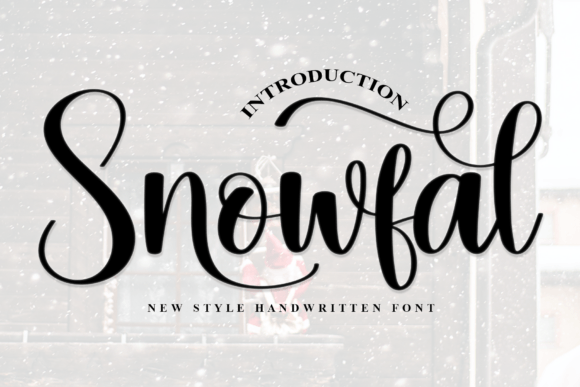 Snowfal: A Handwritten Font That Feels Like a Thoughtful Signature