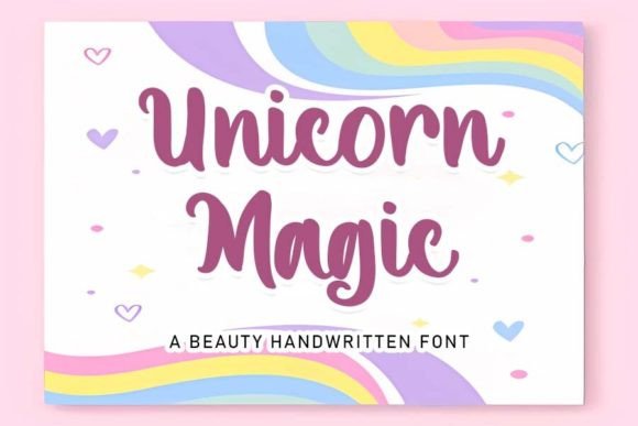 Unicorn Magic: A Handwritten Font That Feels Like a Creative Spark