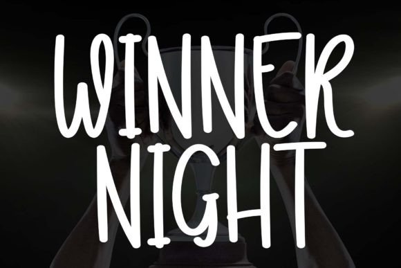 Winner Night: A Sweet, Friendly Handwritten Font for Warm Branding